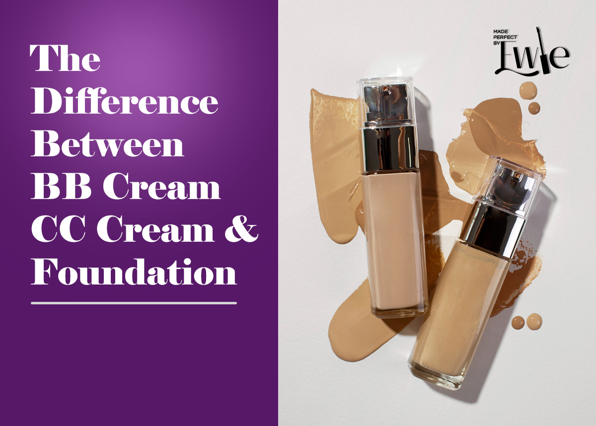 The Difference Between BB Cream CC Cream and Foundation